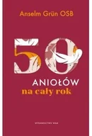 Religia i religioznawstwo - 50 aniołów na cały rok - Anselm Grün - miniaturka - grafika 1