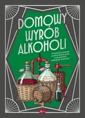 Napoje - Domowy wyrób alkoholi - miniaturka - grafika 1