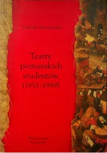 Teatry poznańskich studentów - Książki o kulturze i sztuce - miniaturka - grafika 1