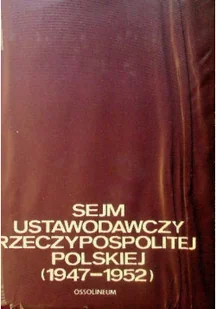 Sejm Ustawodawczy Rzeczypospolitej Polskiej 1947 - 1952 - Archeologia - miniaturka - grafika 1