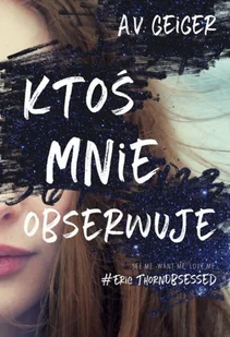 Ktoś mnie obserwuje - Powieści i opowiadania - miniaturka - grafika 4