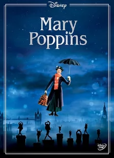 Walt Disney Studios Home Entertainment MARY POPPINS DVD) UWIERZ W MAGIĘ Płyta DVD) - Pozostałe filmy DVD - miniaturka - grafika 1