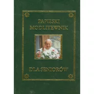 Religia i religioznawstwo - Wydawnictwo AA praca zbiorowa Papieski modlitewnik dla seniorów - miniaturka - grafika 1