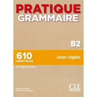 Nauka - Pratique Grammaire Niveau B2 Livre + Corrigés - miniaturka - grafika 1