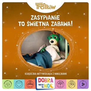 Zasypianie to świetna zabawa. Dobranoc Trefliki na noc - Książki edukacyjne - miniaturka - grafika 1