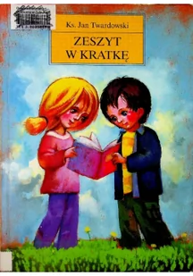 Wydawnictwo Św. Wojciecha Zeszyt w kratkę - Jan Twardowski - Baśnie, bajki, legendy - miniaturka - grafika 2