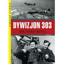 Wydawnictwo RM Dywizjon 303. Walka i codzienność (wyd. 2021) - Richard King - Historia świata - miniaturka - grafika 2