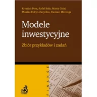 Biznes - Modele inwestycyjne - zbiór przykładów i zadań - Krystian Pera - miniaturka - grafika 1