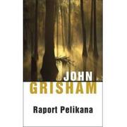 Powieści sensacyjne - Albatros John Grisham Raport Pelikana - miniaturka - grafika 1