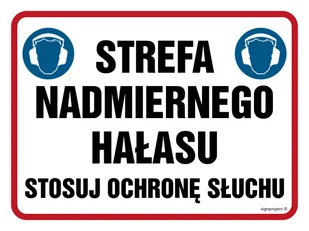 NB028 STREFA NADMIERNEGO HAŁASU. STOSUJ OCHRONĘ SŁUCHU, FN - FOLIA SAMOPRZYLEPNA; (400X300MM) - Tablice BHP - miniaturka - grafika 1
