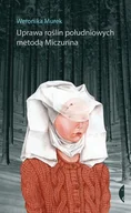 Powieści historyczne i biograficzne - uprawa roślin południowych metodą miczurina w.2 - miniaturka - grafika 1