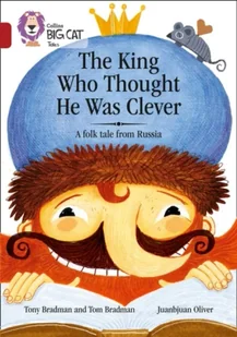 Harper Collins Publishers King Who Thought He Was Clever: A Folk Tale from Russia - Pozostałe książki - miniaturka - grafika 1