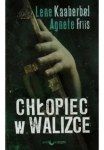 Chłopiec w walizce - Kaaberbol Lene, Friis Agnete - Powieści sensacyjne - miniaturka - grafika 4