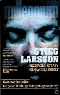 Mężczyźni, którzy nienawidzą kobiet Stieg Larsson - Kryminały - miniaturka - grafika 1