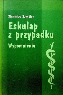 Eskulap z przypadku Wspomienia - Biografie i autobiografie - miniaturka - grafika 1