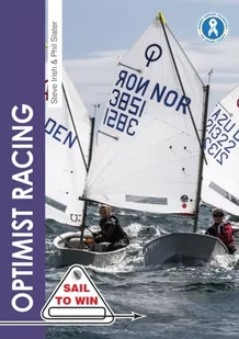 Steve Irish; Phil Slater Optimist Racing - Książki o sporcie obcojęzyczne - miniaturka - grafika 2