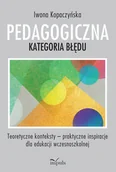 Pedagogika i dydaktyka - Impuls Pedagogiczna kategoria błędu Kopaczyńska Iwona - miniaturka - grafika 1