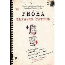 Wydawnictwo Literackie Eleanor Catton Próba - Proza obcojęzyczna - miniaturka - grafika 1
