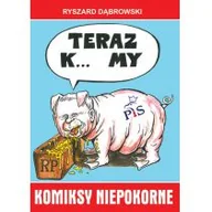 Komiksy dla młodzieży - Robert Zaręba Komiksy niepokorne - Ryszard Dąbrowski - miniaturka - grafika 1