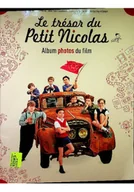 Książki o kulturze i sztuce - Le tresor du Petit Nicolas Album photos du film - miniaturka - grafika 1