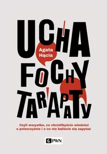 Ucha fochy tarapaty Agata Hącia - Filologia i językoznawstwo - miniaturka - grafika 2