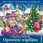 Audiobooki - lektury - Opowieść wigilijna - miniaturka - grafika 1