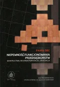 Zarządzanie - Niepewność funkcjonowania przedsiębiorstw - miniaturka - grafika 1