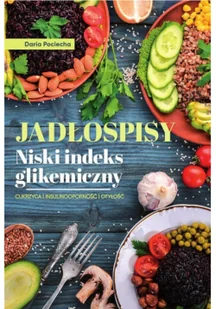 Jadłospisy Niski indeks glikemiczny - Rozwój osobisty - miniaturka - grafika 2