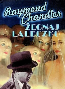 Żegnaj laleczko - Kryminały - miniaturka - grafika 1