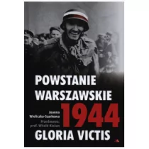 Wydawnictwo AA Joanna Wieliczka-Szarkowa Powstanie Warszawskie 1944. Gloria Victis + CD - Historia świata - miniaturka - grafika 1