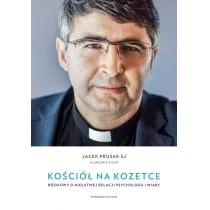 Kościół na kozetce Rozmowy o niełatwej relacji psychologii i wiary Rusin Sławomir Prusak Jacek - Religia i religioznawstwo - miniaturka - grafika 2