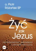 Religia i religioznawstwo - Żyć jak Jezus - miniaturka - grafika 1
