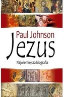 Biografie i autobiografie - Jezus. Najwierniejsza Biografia - miniaturka - grafika 1
