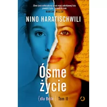 ZNAK Ósme życie (dla Brilki). T.2 w.2 - Nino Haratischwili, Urszula Poprawska - Proza - miniaturka - grafika 1