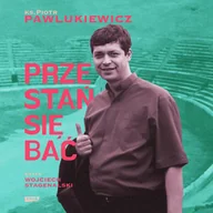 Audiobooki - literatura popularnonaukowa - Przestań się bać - miniaturka - grafika 1