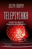 Poradniki hobbystyczne - Telepsychika. Ukryte moce podświadomości (wydanie pocketowe) - miniaturka - grafika 1