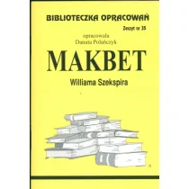 Biblios Makbet Williama Szekspira - zeszyt 35 - Danuta Polańczyk - Lektury szkoła podstawowa - miniaturka - grafika 2