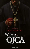 E-booki - thrillery - W imię Ojca - miniaturka - grafika 1