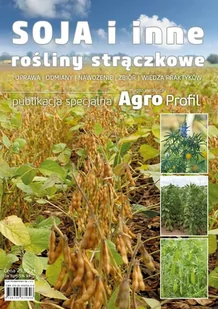 Soja i inne strączkowe - Papierowa (print) - Rolnictwo i przemysł - miniaturka - grafika 1