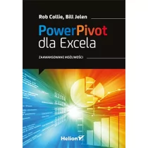 Helion Bill Jelen, Rob Collie Power Pivot dla Excela - Aplikacje biurowe - miniaturka - grafika 1