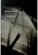 Poezja - Dotknięcie - miniaturka - grafika 1