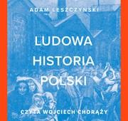 Audiobooki - historia - Ludowa historia Polski - miniaturka - grafika 1