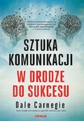 Rozwój osobisty - Sztuka komunikacji. W drodze do sukcesu - miniaturka - grafika 1