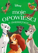 Literatura popularno naukowa dla młodzieży - Moje opowieści o zwierzętach Disney - miniaturka - grafika 1
