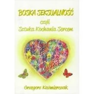 Religia i religioznawstwo - Boska seksualność czyli Sztuka Kochania Sercem - miniaturka - grafika 1