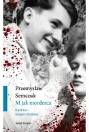 Felietony i reportaże - M jak morderca - miniaturka - grafika 1