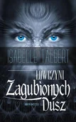 Fantasy - Łowczyni Zagubionych Dusz Isabelle Talbert - miniaturka - grafika 1