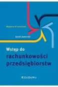 Podręczniki dla szkół wyższych - Wstęp do rachunkowości przedsiębiorstw w.4 - Jacek Jaworski - miniaturka - grafika 1