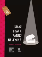 Powieści historyczne i biograficzne - BIAŁY TEATR PANNY NEHEMIAS Zuzanna Orlińska - miniaturka - grafika 1