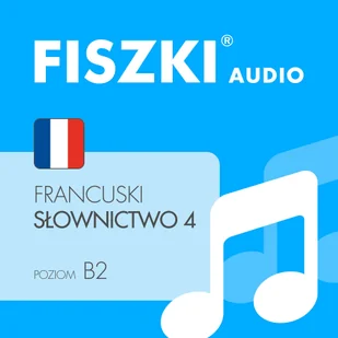 Marta Bielak-Bednar AUDIOBOOK - francuski - Słownictwo 4 (B2) e-AF4 - Audiobooki do nauki języków - miniaturka - grafika 2